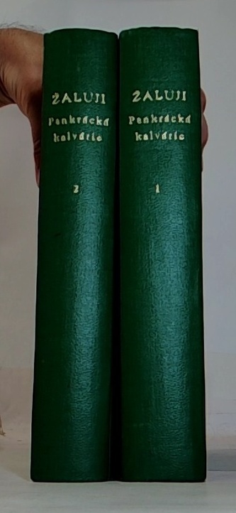 Žaluji: Pankrácká kalvárie 1-2 (komplet)