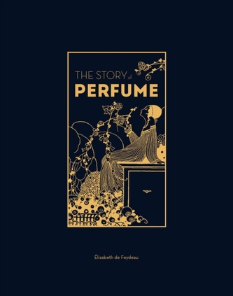Povestea parfumului