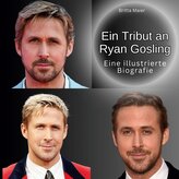 Ein Tribut an  Ryan Gosling