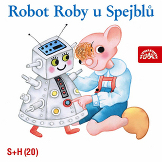 Robotul Roby la Spejbl