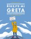 Numiți-mă Greta