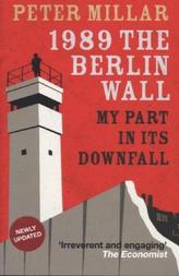 1989 - The Berlin Wall