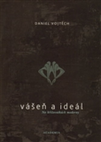 Vášeň a ideál