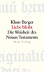 Liebe bleibt