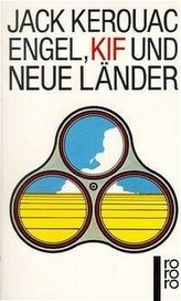 Engel, Kif und neue Länder