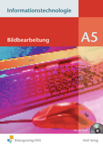 Bildbearbeitung, m. CD-ROM