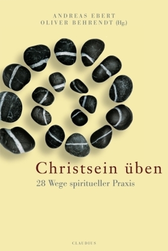 Christsein üben