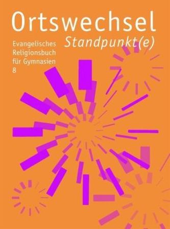 8. Schuljahr: Standpunkt(e)