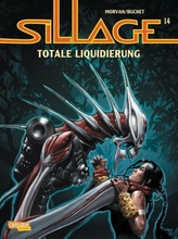 Sillage - Totale Liquidierung