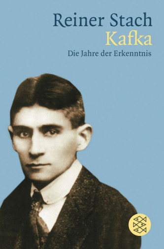 Kafka. Anii cunoașterii