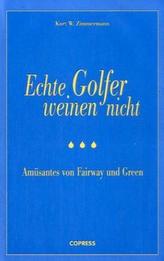 Golferii adevărați nu plâng