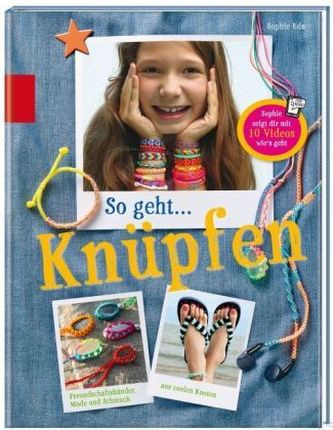 So geht... knüpfen