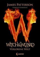 Witch & Wizard - Lume pierdută