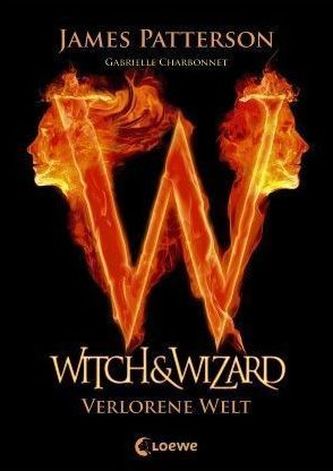 Witch & Wizard - Lume pierdută