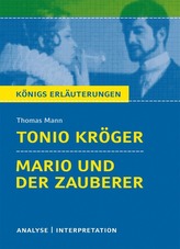 Thomas Mann 'Tonio Kröger' / 'Mario și vrăjitorul'