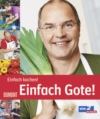 Einfach Kochen! Einfach Gote!