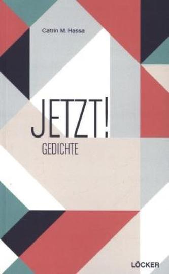 Jetzt!