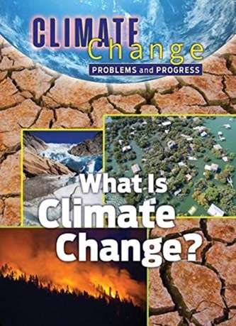 What Is Climate Change?