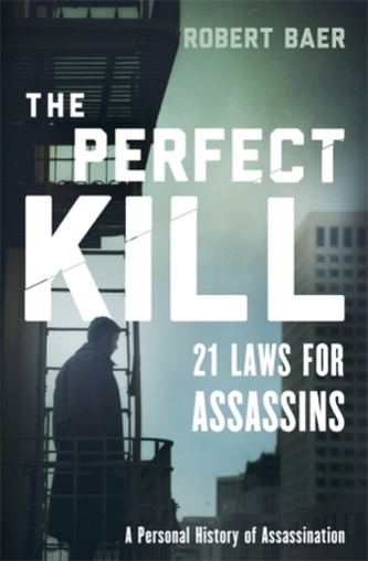The Perfect Kill