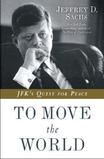 To Move The World