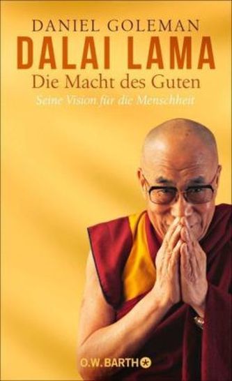 Dalai Lama - Puterea binelui