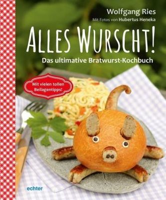 Alles Wurscht!