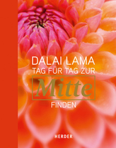 Tag für Tag zur Mitte finden