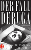 Cazul Deruga