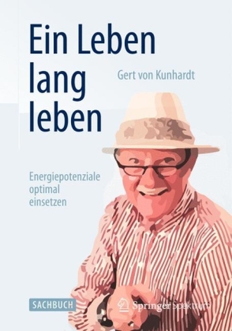 Ein Leben lang leben