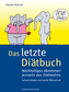 Das letzte Diätbuch