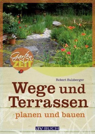 Wege und Terrassen