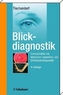 Blickdiagnostik