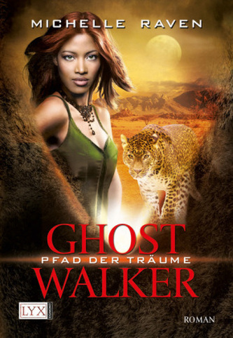 Ghostwalker - Pfad der Träume