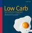 Low Carb - Program de 8 săptămâni