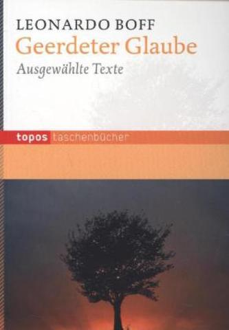 Geerdeter Glaube