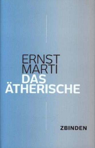 Das Ätherische