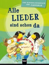 Alle Lieder sind schon da, m. 3 Audio-CDs