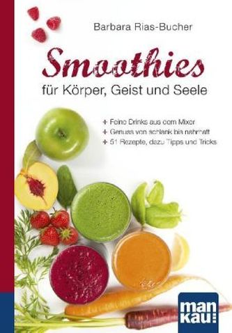 Smoothies pentru corp, minte și suflet