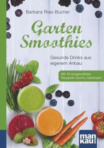 Smoothies de grădină