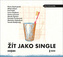 A trăi ca single