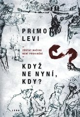 Dacă nu acum, când?