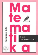Matematică pentru liceu Numere complexe
