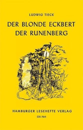 Eckbert cel blond. Muntele Runenberg