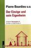 Der Einzige und sein Eigenheim