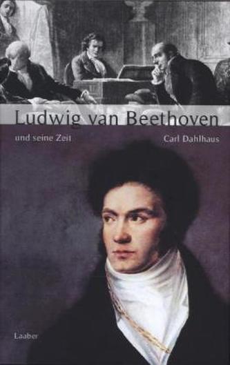 Ludwig van Beethoven și epoca sa
