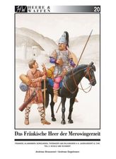 Armata francă din epoca merovingiană. Partea 2
