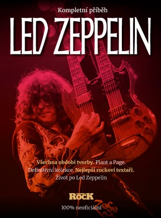 Led Zeppelin – Povestea completă