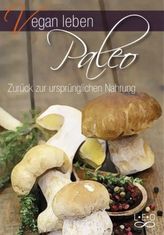 Vegan leben - Paleo