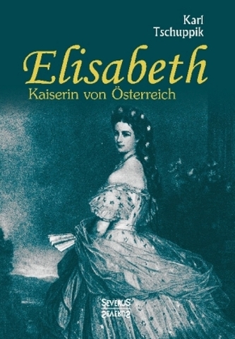 Elisabeth. Împărăteasa Austriei