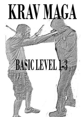KRAV MAGA Nivel de bază